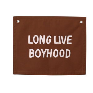 LONG LIVE BOYHOOD BANNER - RUST